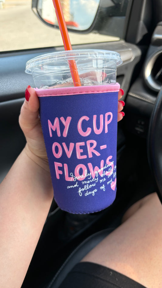My Cup Overflows Drink Sleeve